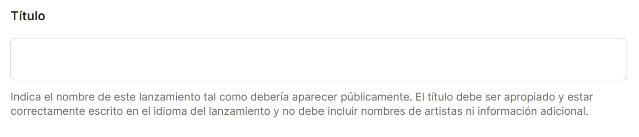 Campo "Título" del lanzamiento con su texto de ayuda