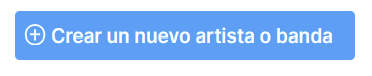 Botón "Crear un nuevo artista o banda"